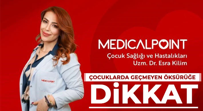 Çocuklarda geçmeyen öksürüğe dikkat