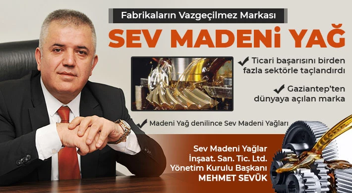 Fabrikaların Vazgeçilmez Markası: Sev Madeni Yağ