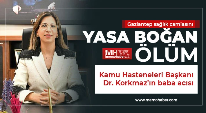 Gaziantep sağlık camiasını yasa boğan ölüm