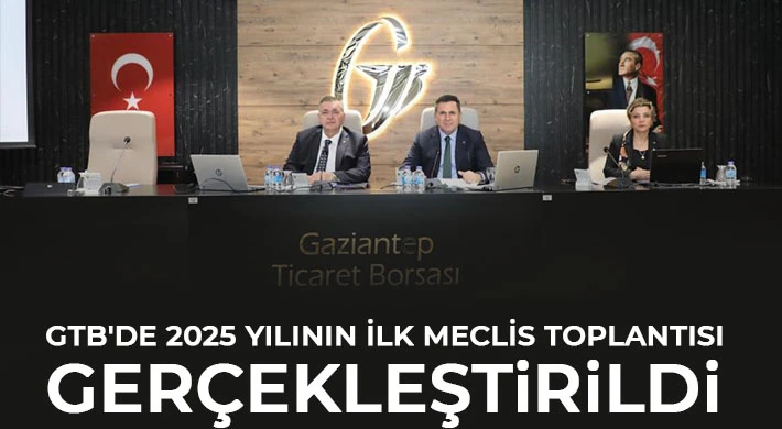 GTB'de 2025 yılının ilk meclis toplantısı gerçekleştirildi