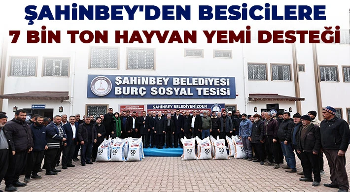 Şahinbey'den besicilere 7 bin ton hayvan yemi desteği