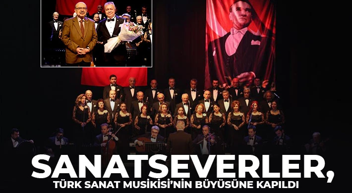 Sanatseverler, Türk Sanat Musikisi’nin büyüsüne kapıldı