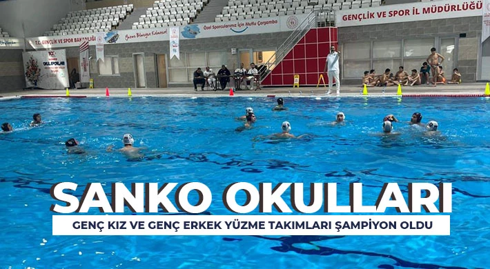 SANKO Okulları genç kız ve genç erkek yüzme takımları şampiyon oldu