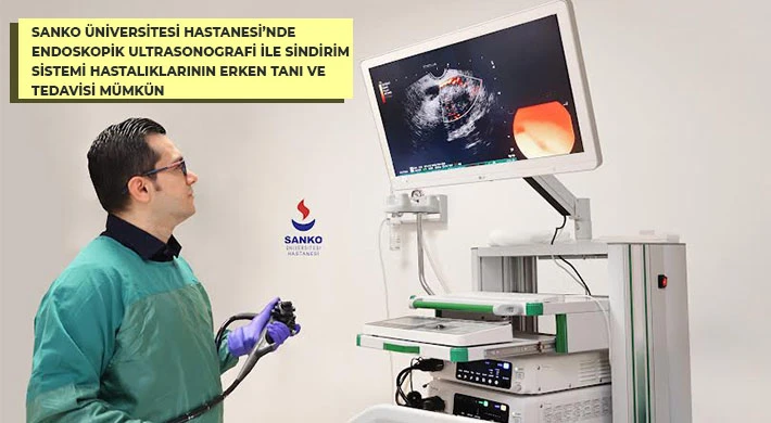 SANKO Hastanesi’nde sindirim sistemi hastalıklarının erken tanı ve tedavisi mümkün