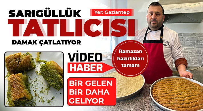 Sarıgüllük tatlıcısı damak çatlatıyor