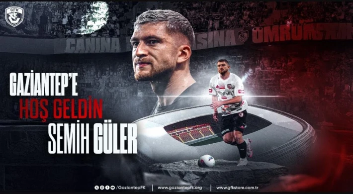  Semih Güler, Gaziantep FK'da