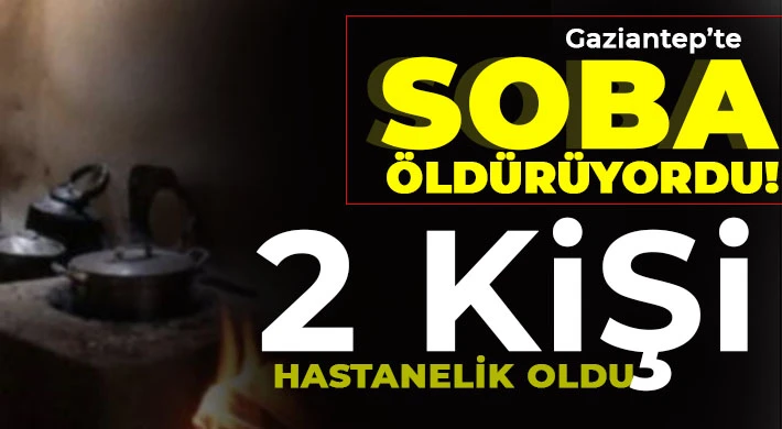 Soba öldürüyordu! 2 kişi hastanelik oldu