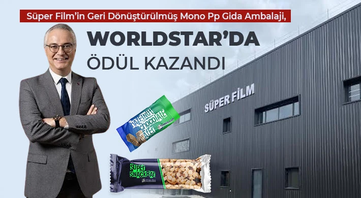 Süper Film’in Geri Dönüştürülmüş Mono Pp Gida Ambalaji, WorldStar’da Ödül Kazandi