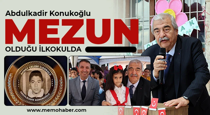 Abdulkadir Konukoğlu Mezun Olduğu İlkokulda