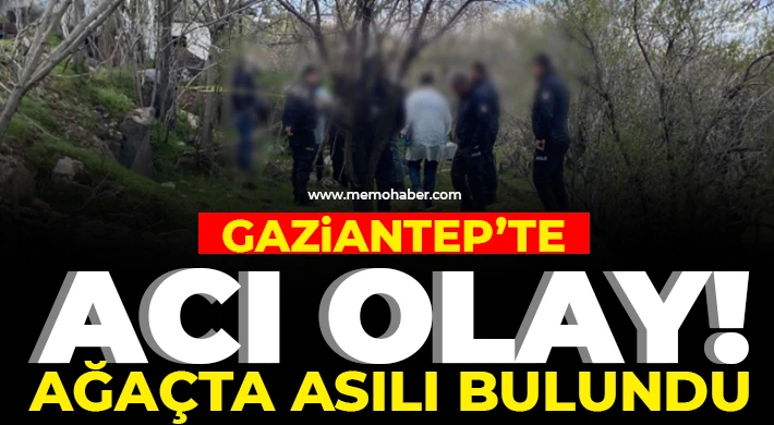 Gaziantep'te 35 yaşındaki genci korkunç ölümü!