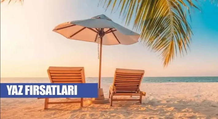 Yaz Fırsatları