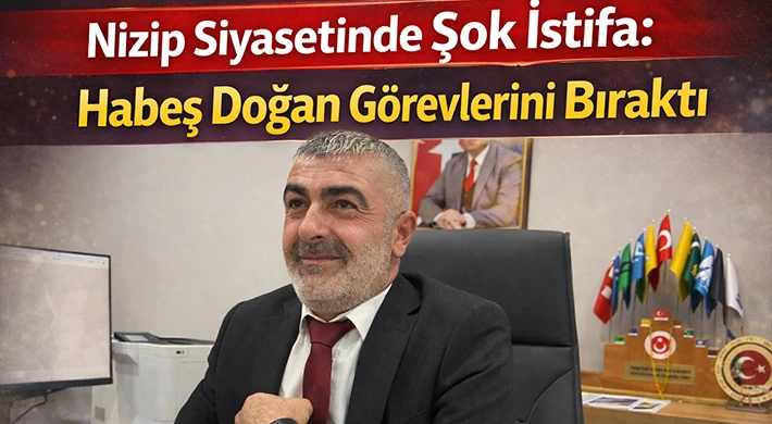 CHP’li Meclis Üyesi Habeş Doğan Görevlerinden İstifa Etti