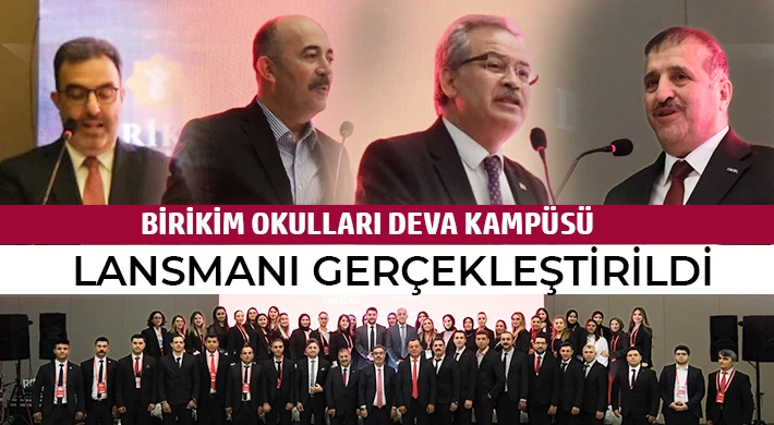 Birikim Okulları Deva Kampüsü Lansmanı Gerçekleştirildi