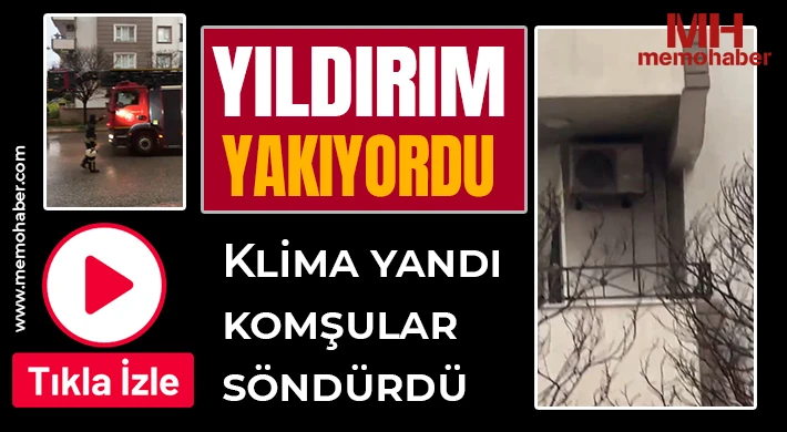 Gaziantep’te Yıldırım Dehşeti: Klima Alev Aldı