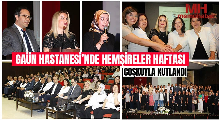 GAÜN Hastanesi’nde Hemşireler Haftası Coşkuyla Kutlandı
