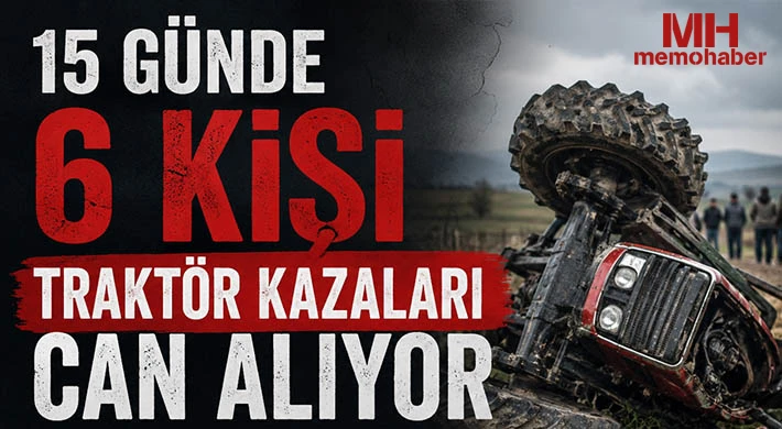 Gaziantep'te traktör kazaları can alıyor 