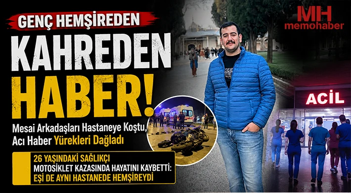 Gaziantep Sağlık Camiası Yasta: Genç Hemşire Medet Balkan’dan Acı Haber Geldi