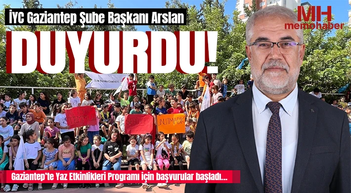 Gaziantep’te Yaz Etkinlikleri Programı için başvurular başladı…