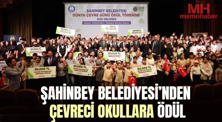 Şahinbey Belediyesi’nden çevreci okullara ödül