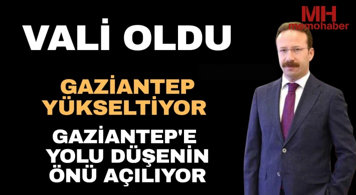 Gaziantep'ten vali çıktı: Ardahan Valisi oldu