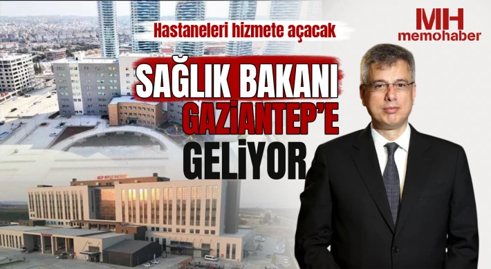 Bakanlığın kalbi Gaziantep’te atacak