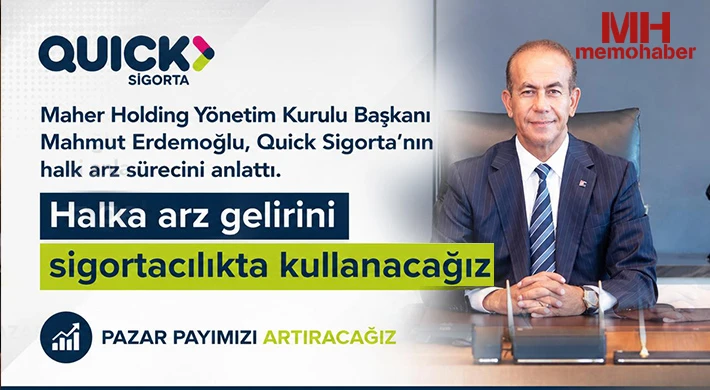 Halka arz gelirini sigortacılıkta kullanacağız