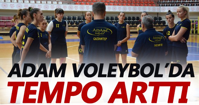 Adam Voleybol’da tempo arttı