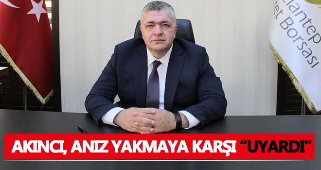 Akıncı, anız yakmaya karşı uyardı