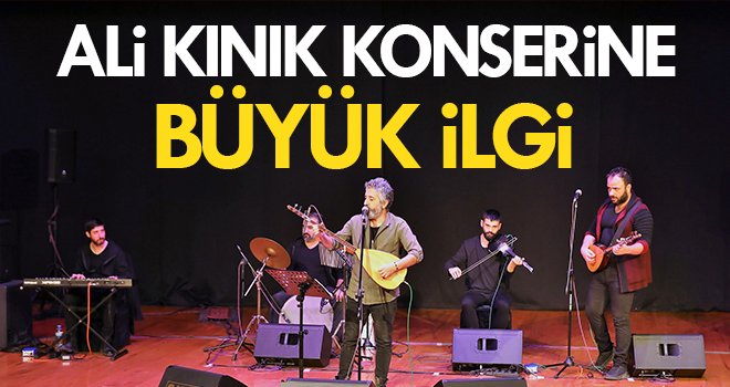 Ali Kınık konseri büyük ilgi gördü