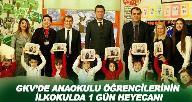 Anaokulu öğrencileri ilkokul öğrencisi olmanın heyecanını yaşadı