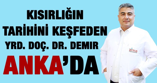 Anka hekim kadrosunu güçlendirmeye devam ediyor 