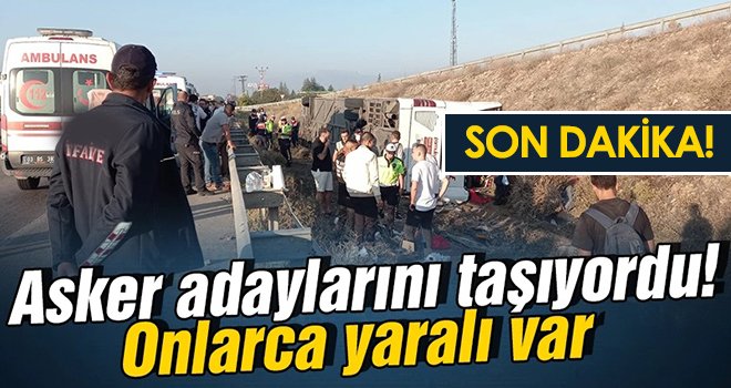 Asker adaylarını taşıyan otobüs devrildi: 30 yaralı