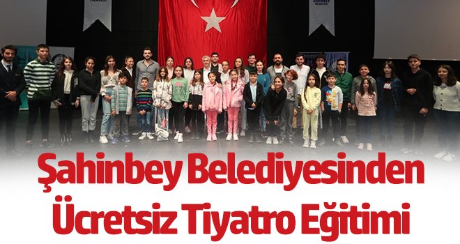 Belediyeden ücretsiz tiyatro eğitimi