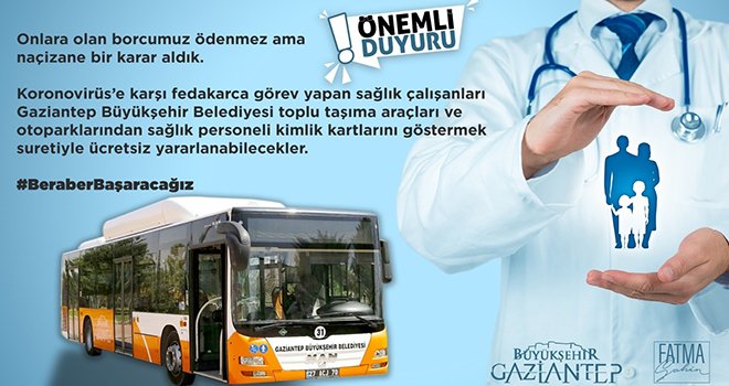 Büyükşehir pandemide canla başla çalışan sağlıkçıların yanında