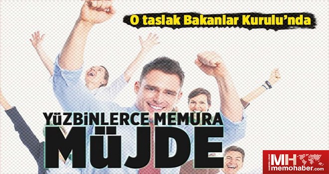 Çalışma Bakan’dan memurlara müjde