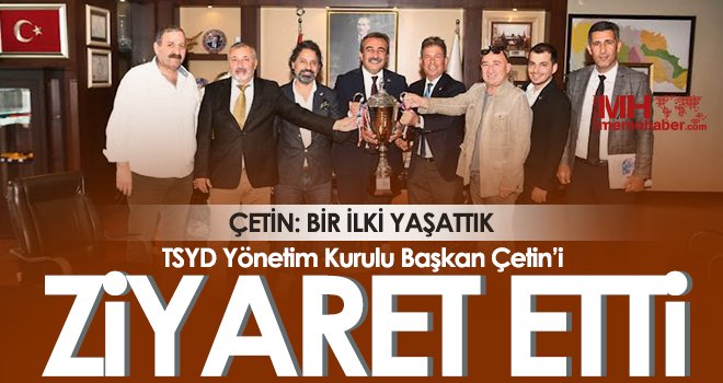 Çetin: Bir ilki yaşattık