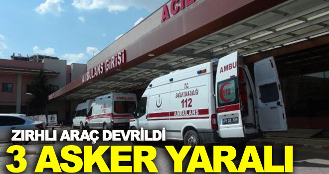 Çobanbey'de zırhlı araç devrildi: 3 asker yaralandı