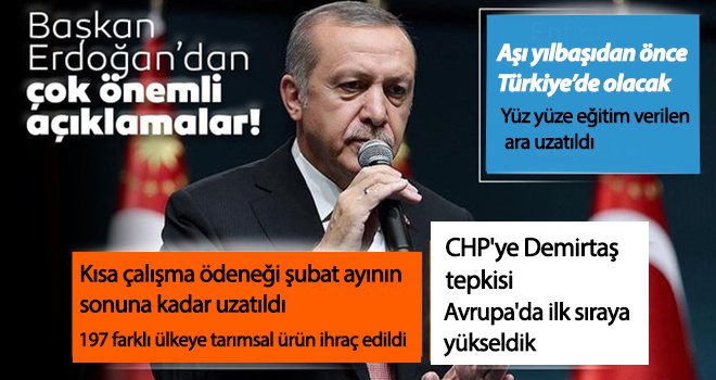 Cumhurbaşkanı Erdoğan'dan çok önemli açıklamalar!..