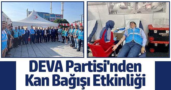 DEVA Partisi'nden kan bağışı etkinliği