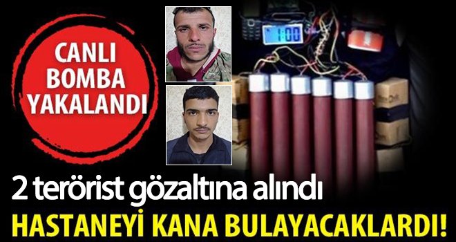 Devlet hastanesini bombalayacaklardı! 2 terörist yakalandı