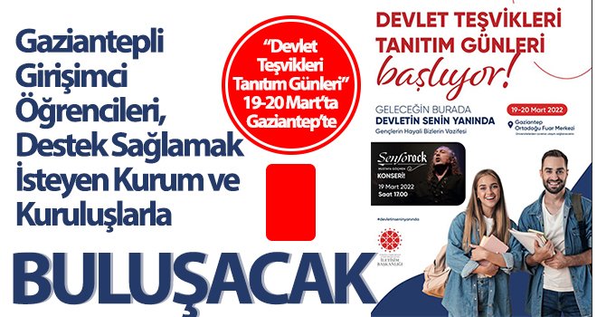 Devlet Teşvikleri Tanıtım Günleri 13 İlde Düzenlenecek 