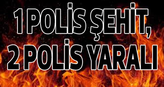 DİYARBAKIR'DA PKK SALDIRISI: 1 POLİS ŞEHİT