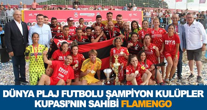 Dünya Plaj Futbolu Şampiyon Kulüpler Kupası’nın sahibi belli oldu