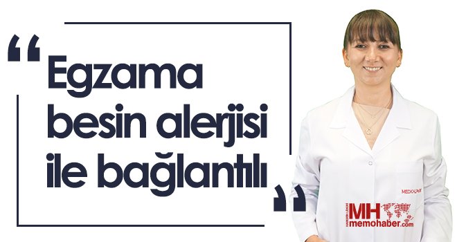 Egzama besin alerjisi ile bağlantılı