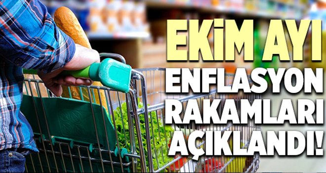 Ekim ayı enflasyon rakamları açıklandı...