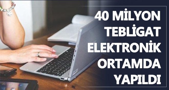 Elektronik tebligat ile yaklaşık 25 bin ağaç korunmuş oldu