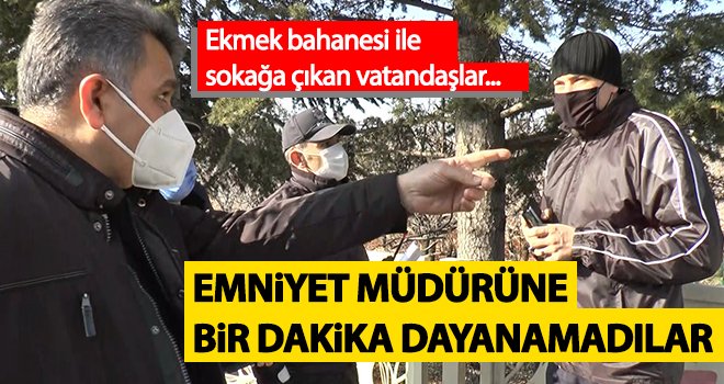 Emniyet müdürüne bir dakika dayanamadılar...