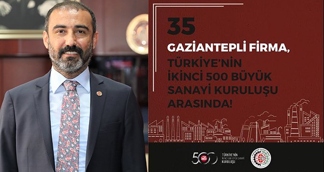 En büyükler arasındaki Gaziantepli firma sayısı 61’e yükseldi