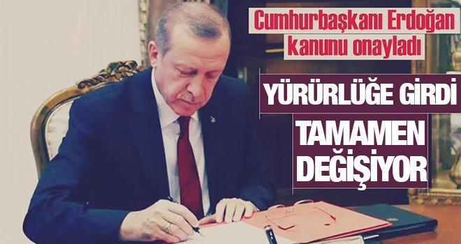 Erdoğan onayladı! Herkesi ilgilendiriyor