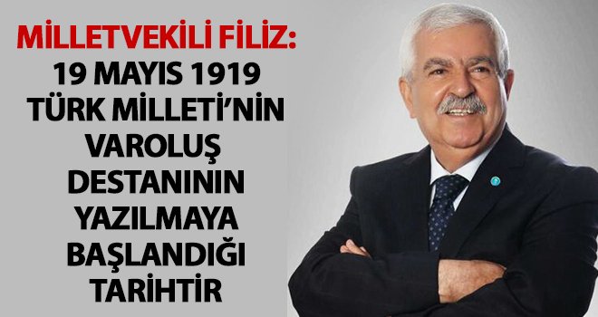 Filiz: 19 Mayıs zafere doğru çıkan yoldur